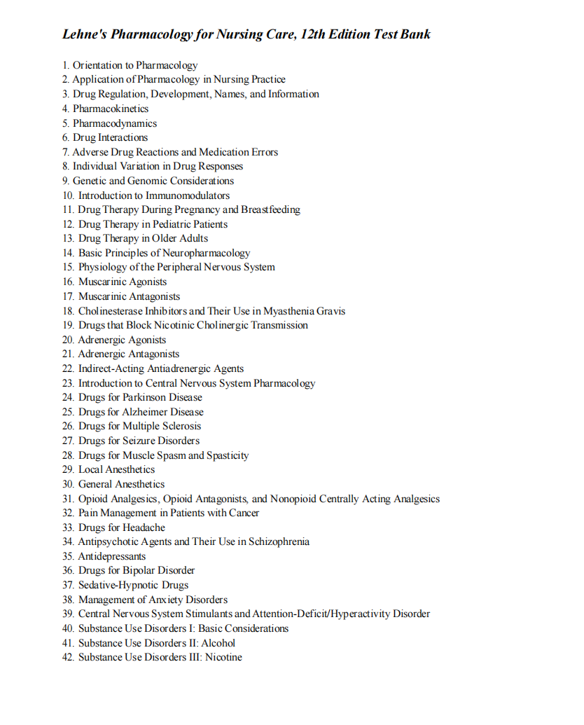 Test Bank Lehne’s Pharmacology for Nursing Care 12th Edition