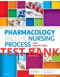 Test Bank Pharmacology and the Nursing Process 9th Edition by Lilley